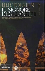 Il signore degli anelli by J.R.R. Tolkien