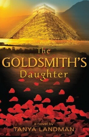 The Goldsmith's Daughter by Tanya Landman