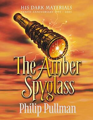 The Amber Spyglass by Philip Pullman