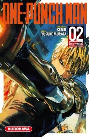 One-Punch Man Vol.02 - Le secret de la puissance by ONE, Yusuke Murata