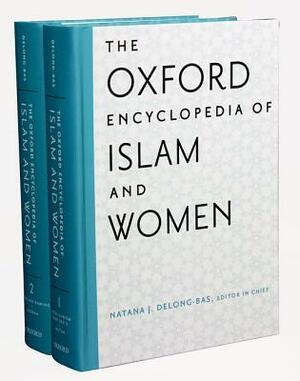 The Oxford Encyclopedia of Islam and Women: Two-Volume Set by Hibba Abugideiri, Heba Ezzat, Asma Afsaruddin