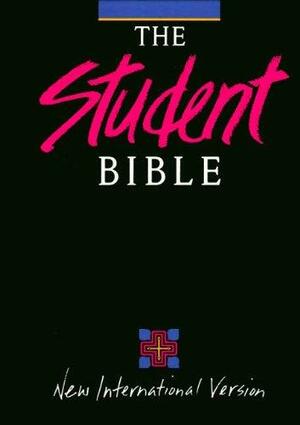 Holy Bible: The New Student Bible, New International Version by Philip Yancey, Tim Stafford, Anonymous
