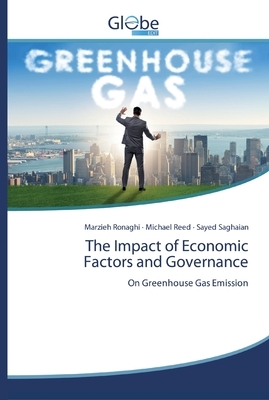 The Impact of Economic Factors and Governance by Michael Reed, Sayed Saghaian, Marzieh Ronaghi