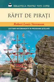 Răpit de pirați by Robert Louis Stevenson
