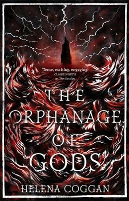 The Orphanage of Gods by Helena Coggan