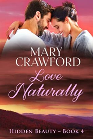 Love Naturally by Mary Crawford