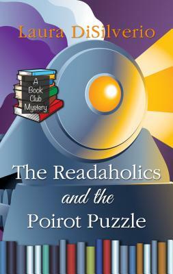 The Readaholics and the Poirot Puzzle by Laura DiSilverio
