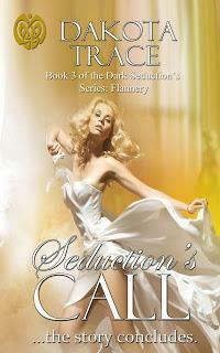 Seduction's Call by Dakota Trace