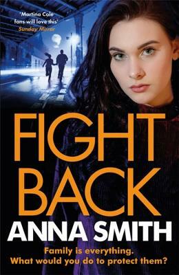 Fight Back by Anna Smith