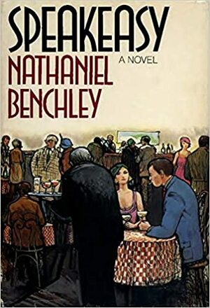 Speakeasy by Nathaniel Benchley