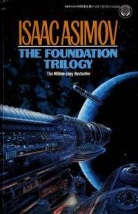 The Foundation Trilogy by Isaac Asimov