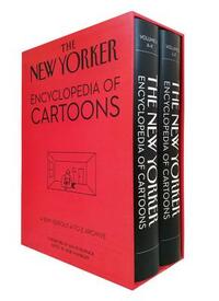 The New Yorker Encyclopedia of Cartoons: A Semi-Serious A-To-Z Archive by 