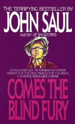 Comes the Blind Fury by John Saul