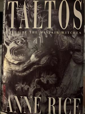 Taltos by Anne Rice