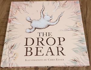 Meet the Drop Bear by Chris Edser