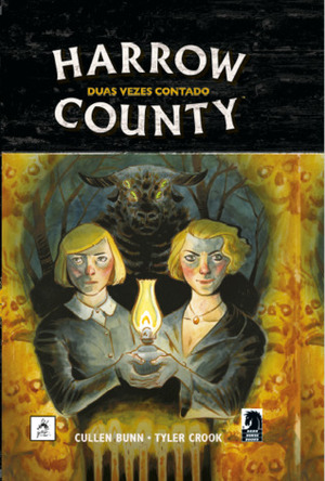 Harrow County, Vol. 2: Duas Vezes Contado by Cullen Bunn, Tyler Crook