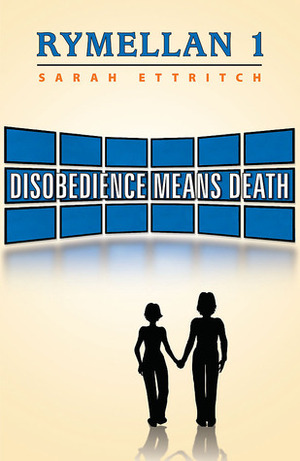 Disobedience Means Death by Sarah Ettritch