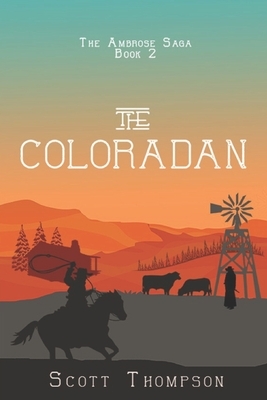 The Coloradan by Scott Thompson