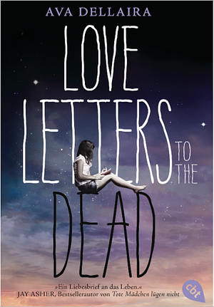 Love Letters to the Dead by Ava Dellaira