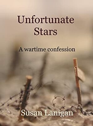 Unfortunate Stars by Susan Lanigan