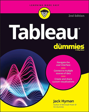 Tableau For Dummies by Jack A. Hyman