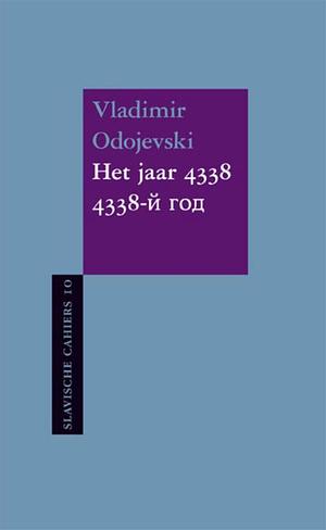 Het jaar 4338 by Vladimir Odojevski