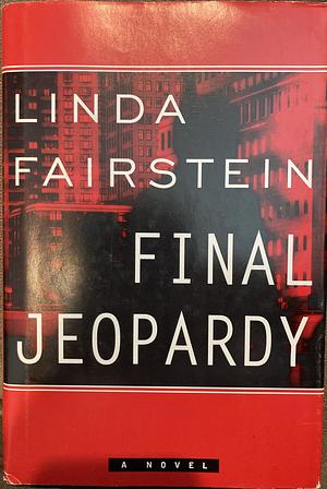 Final Jeopardy by Linda Fairstein