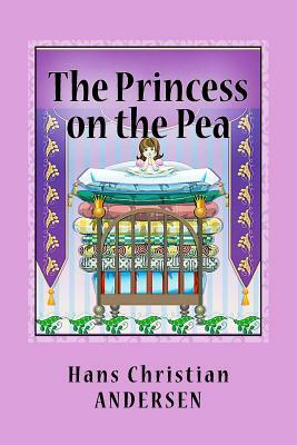 The Princess on the Pea by Hans Christian Andersen