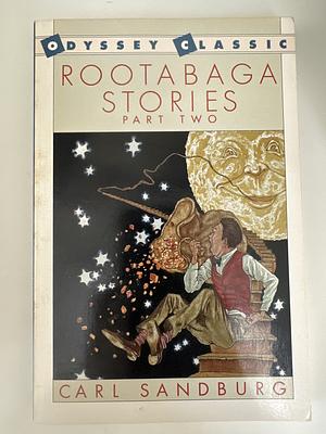 Rootabaga Stories, Part Two by Michael Hague, Carl Sandburg