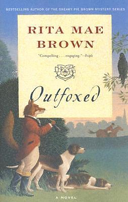 Outfoxed by Rita Mae Brown