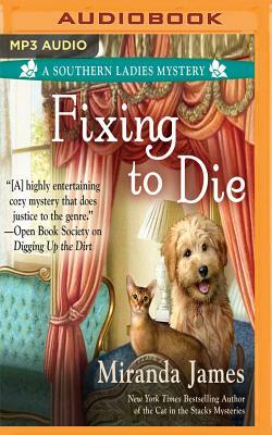 Fixing to Die by Miranda James
