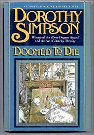 Doomed to Die by Dorothy Simpson