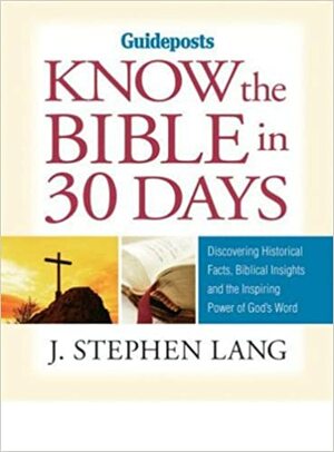 Know the Bible in 30 Days by J. Stephen Lang