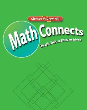 Math Connects: Concepts, Skills, and Problem Solving, Course 3, Math Skills Maintenance Workbook by McGraw-Hill