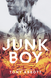 Junk Boy by Tony Abbott