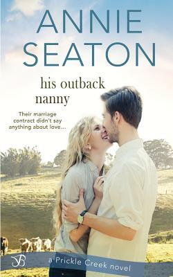 His Outback Nanny by Annie Seaton