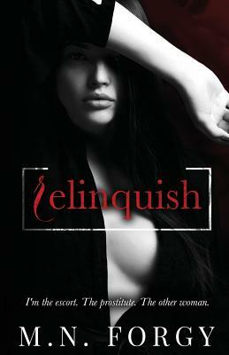 Relinquish by M. N. Forgy