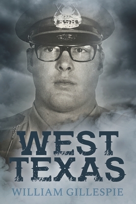West Texas by William Gillespie