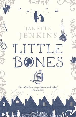 Little Bones by Janette Jenkins