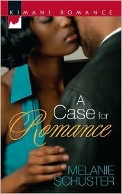 A Case for Romance by Melanie Schuster