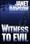 Witness to Evil by Janet Dawson