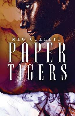 Paper Tigers by Meg Collett