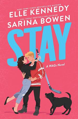 Stay by Elle Kennedy, Sarina Bowen