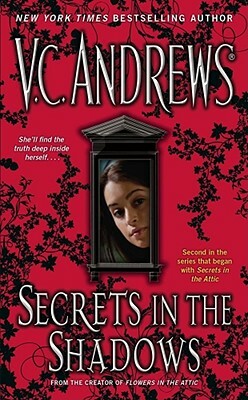 Secrets in the Shadows by V.C. Andrews