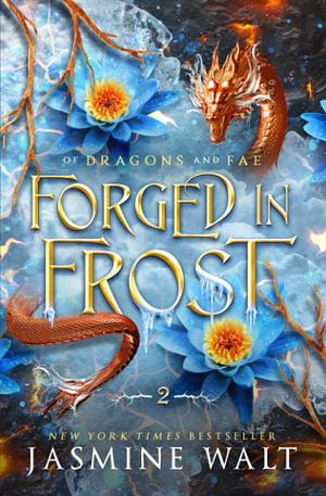 Forged in Frost by Jasmine Walt