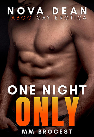 One Night Only by Nova Dean