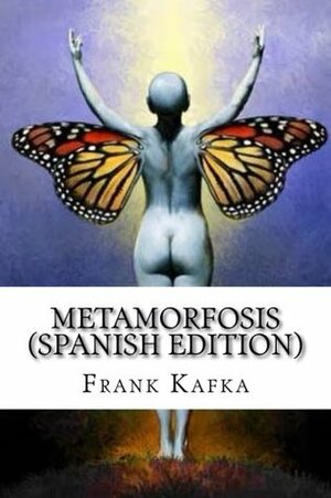 Metamorfosis by Franz Kafka