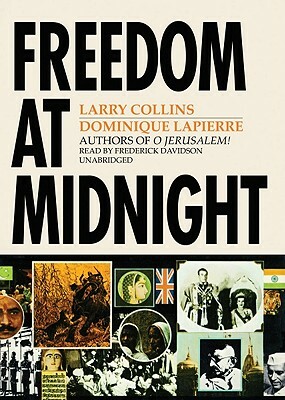Freedom at Midnight by Dominique Lapierre, Larry Collins