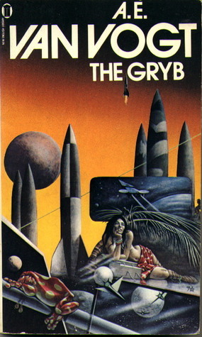 The Gryb by E. Mayne Hull, A.E. van Vogt