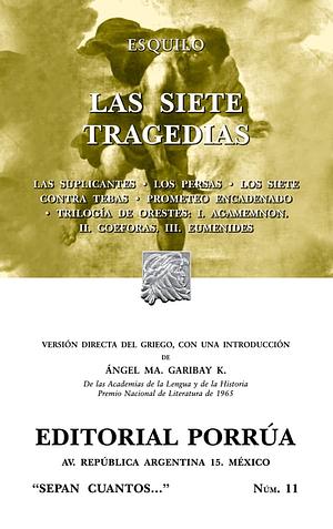 Las Siete Tragedias by Aeschylus